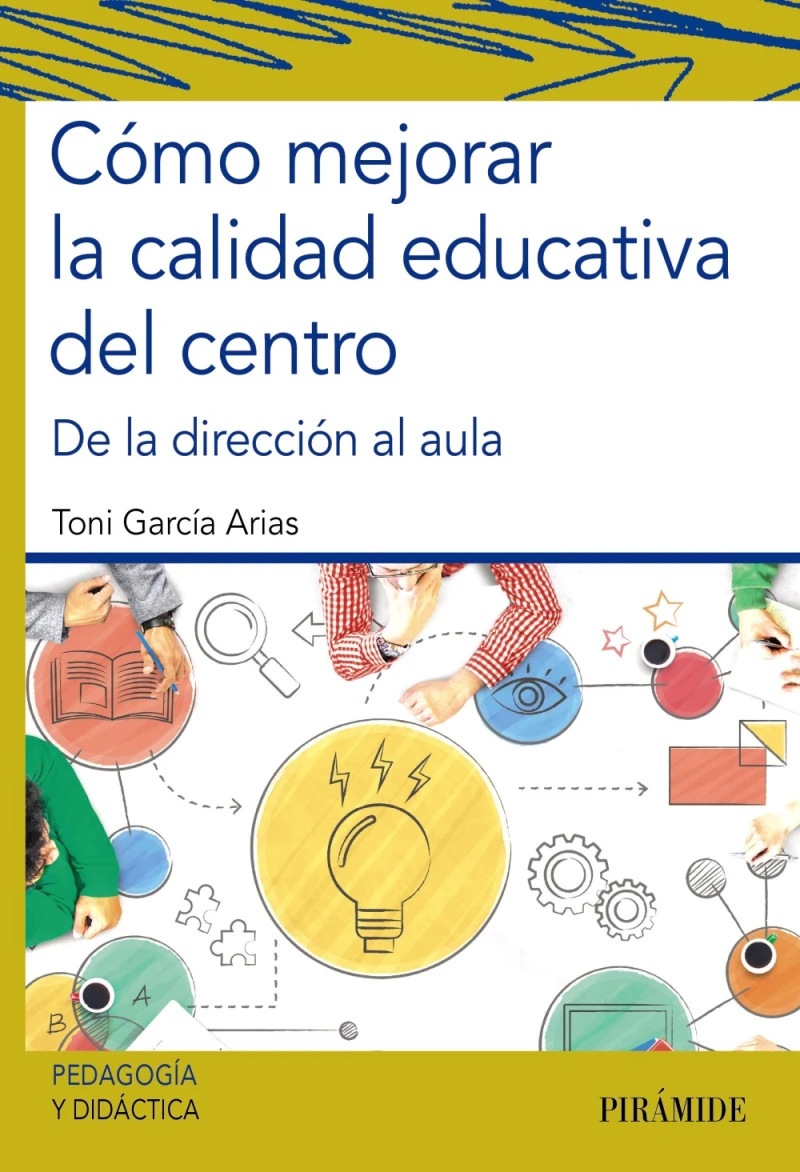 Portada: Cómo mejorar la calidad educativa del centro