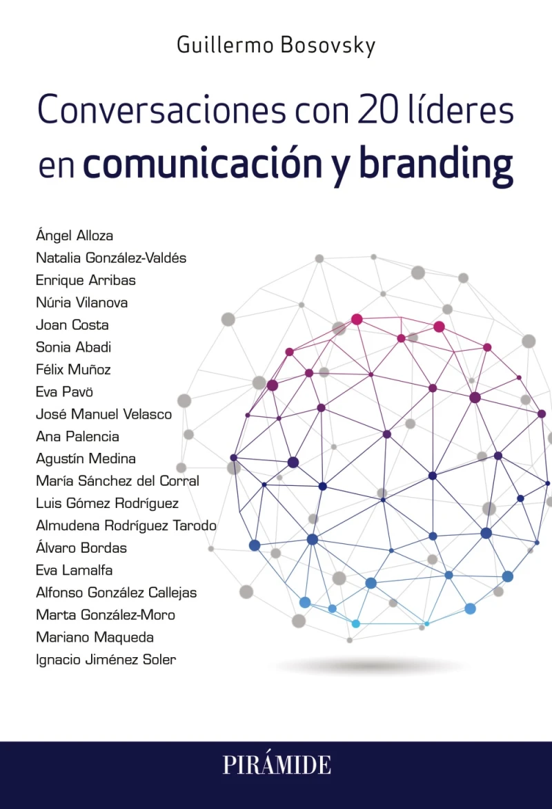 Portada: Conversaciones con 20 líderes en comunicación y branding