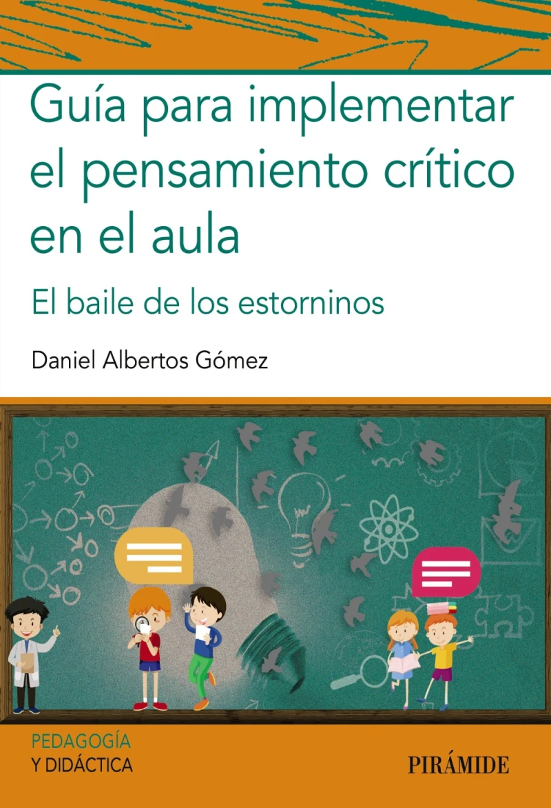 Portada: Guía para implementar el pensamiento crítico en el aula