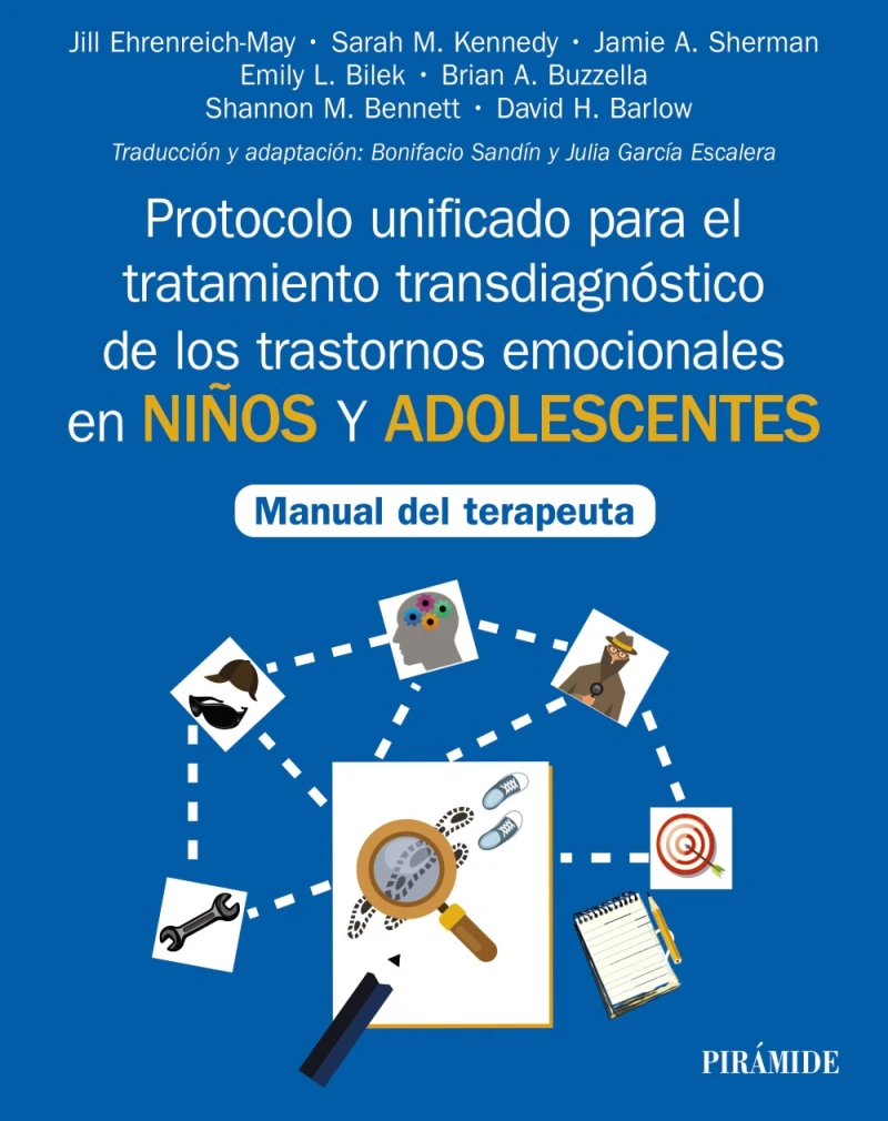 Portada: Protocolo unificado para el tratamiento transdiagnóstico de los trastornos emocionales en niños y adolescentes