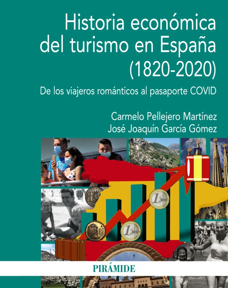 Portada: Historia económica del turismo en España (1820-2020)