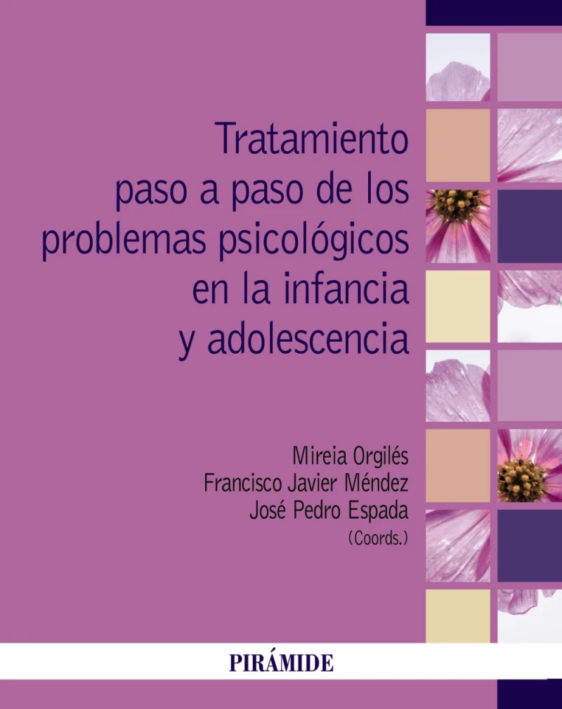 Portada: Tratamiento paso a paso de los problemas psicológicos en la infancia y adolescencia