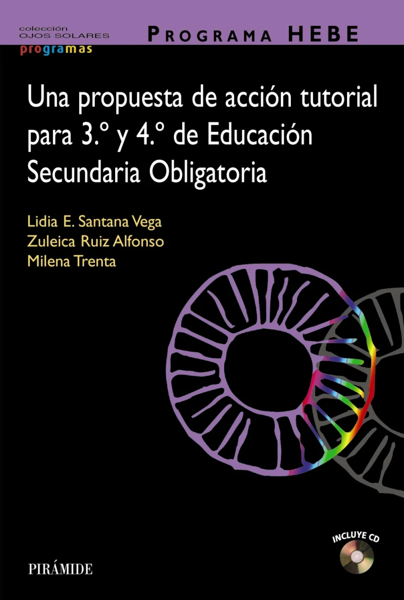 Portada: Programa HEBE. Una propuesta de acción tutorial para 3.º y 4.º de Educación Secundaria Obligatoria