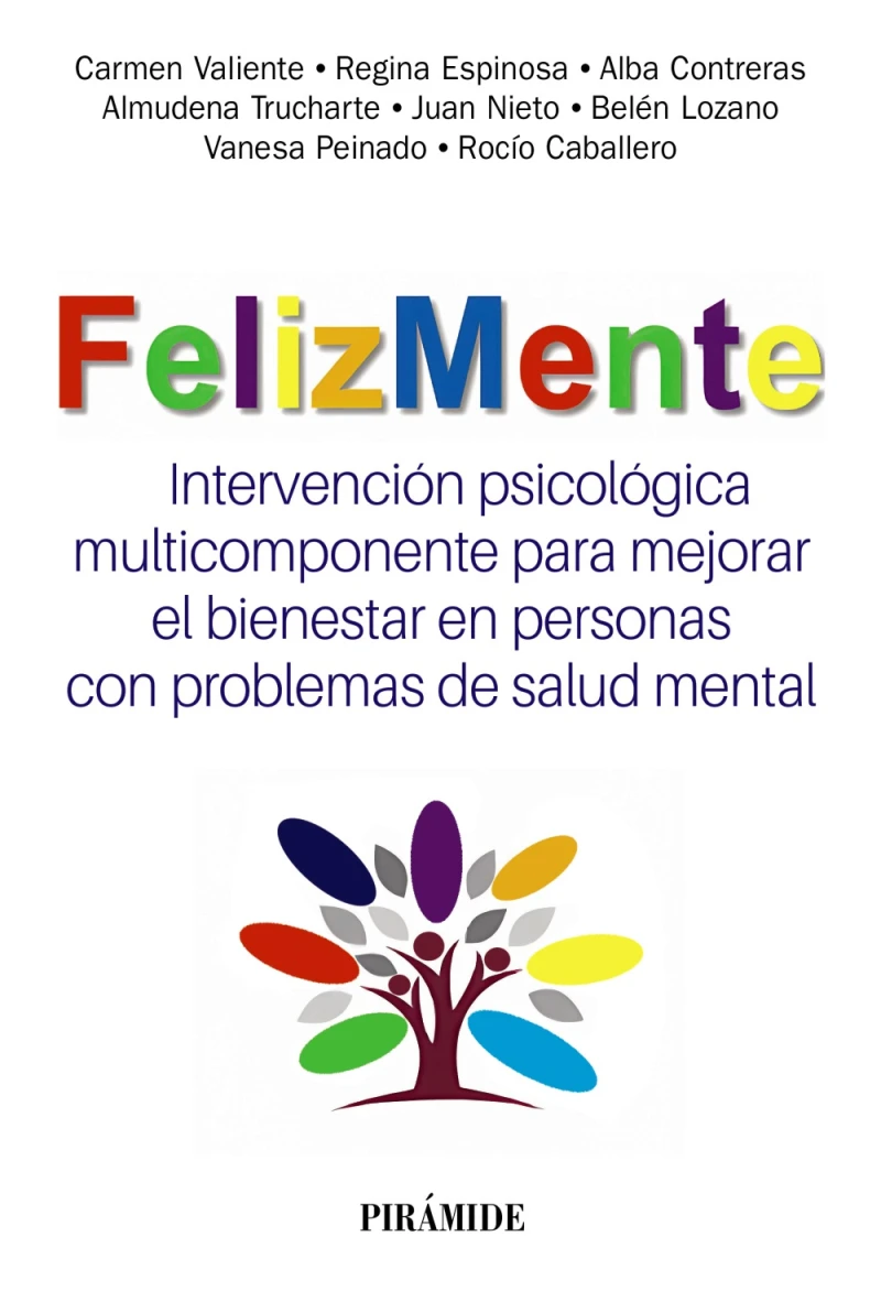 Portada: FelizMente. Intervención psicológica multicomponente para mejorar el bienestar en personas con problemas de salud mental