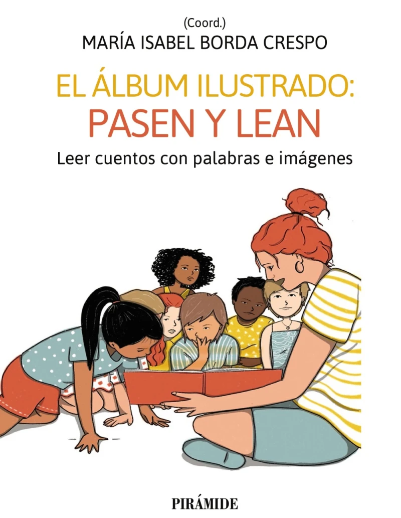 Portada: El álbum ilustrado: pasen y lean