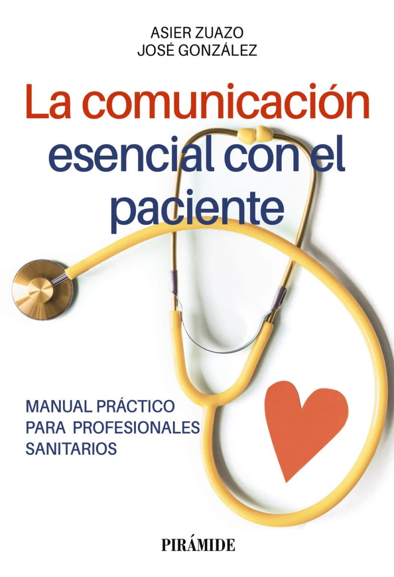 Portada: La comunicación esencial con el paciente