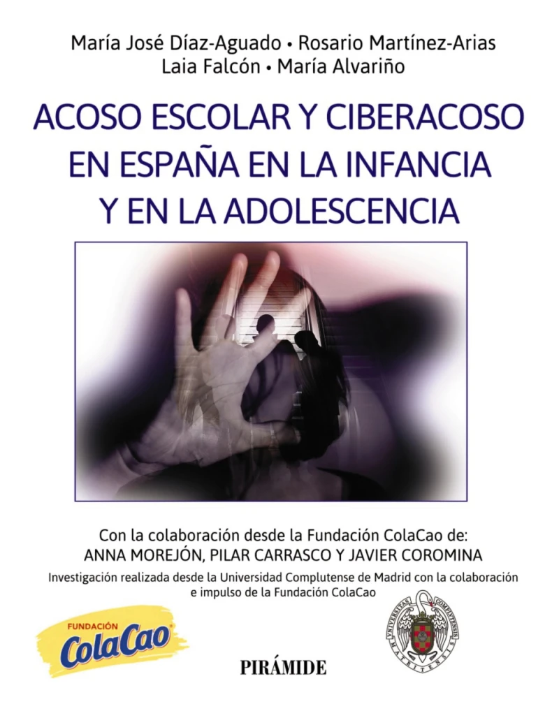 Portada: Acoso escolar y ciberacoso en España en la infancia y en la adolescencia