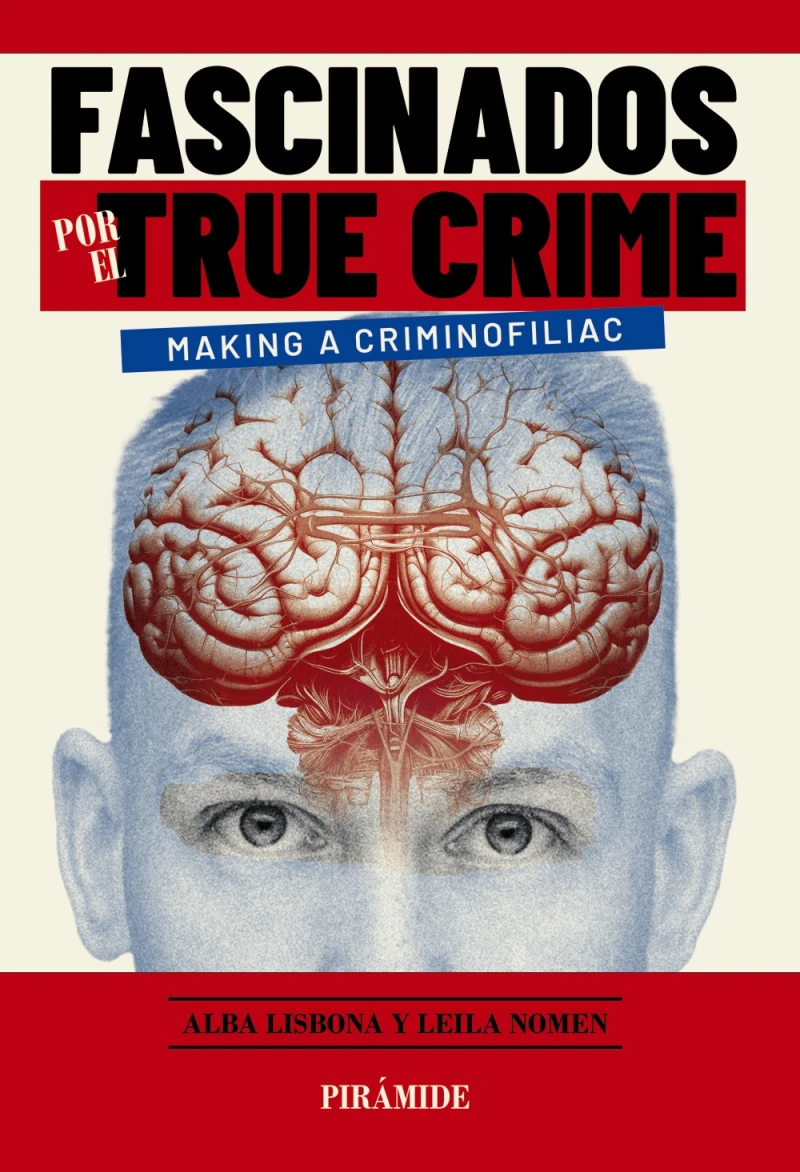 Portada: Fascinados por el true crime