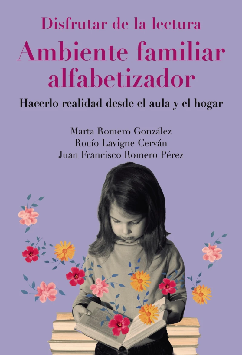 Portada: Disfrutar de la lectura. Ambiente familiar alfabetizador