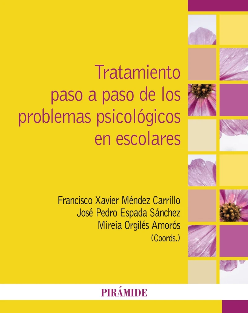 Portada: Tratamiento paso a paso de los problemas psicológicos en escolares