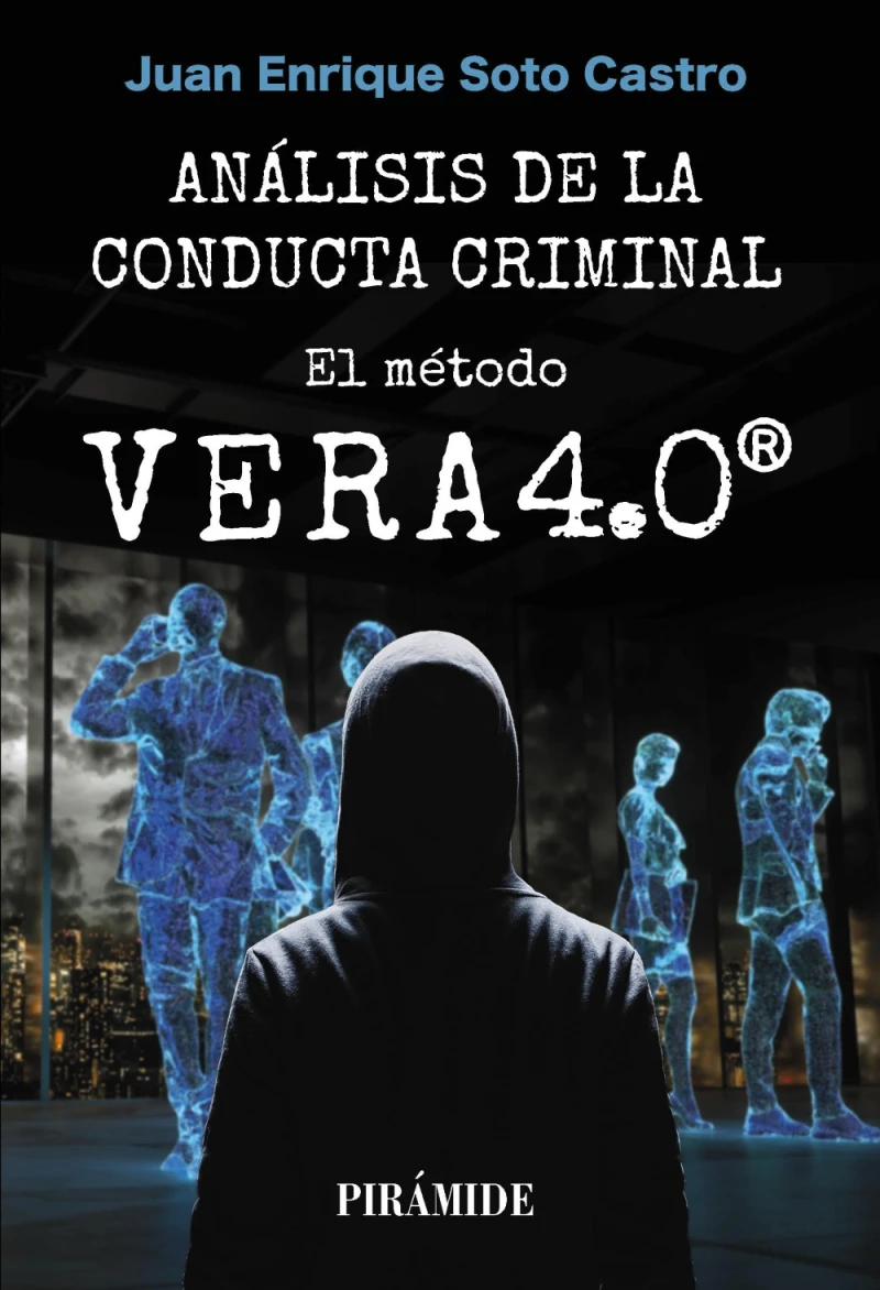 Portada: Análisis de la conducta criminal: el método VERA 4.0