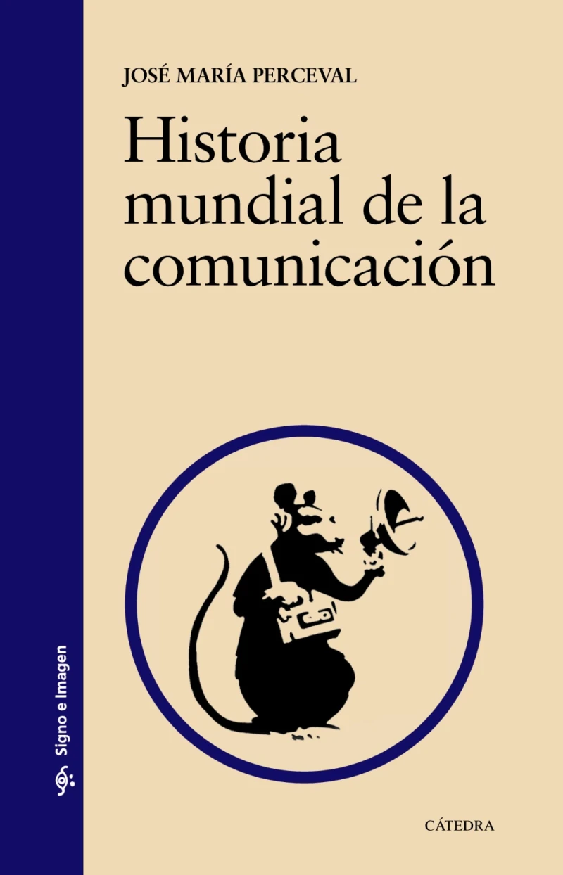 Portada: Historia mundial de la comunicación