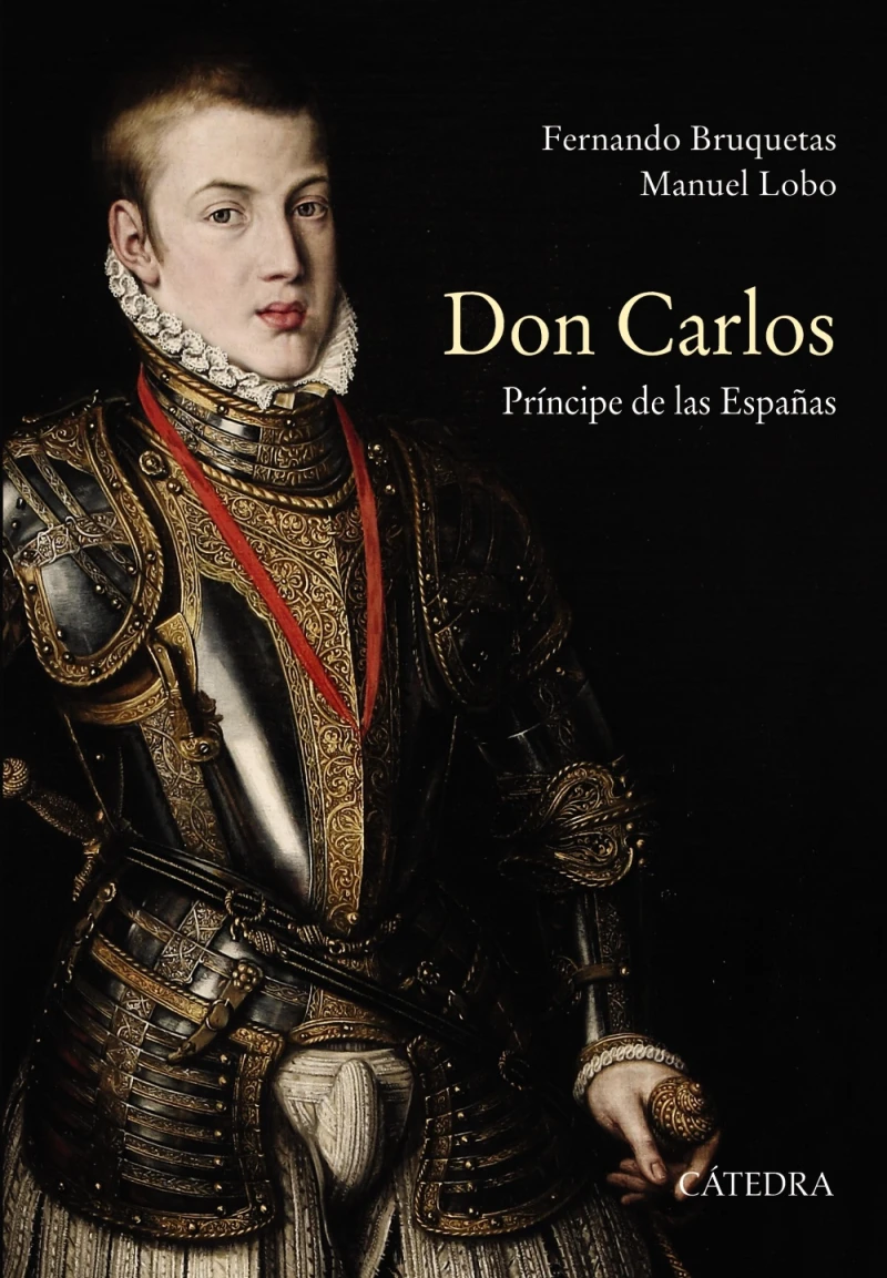 Portada: Don Carlos. Príncipe de las Españas