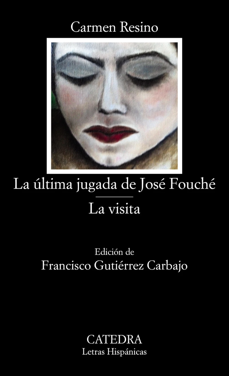 Portada: La última jugada de José Fouché; La visita