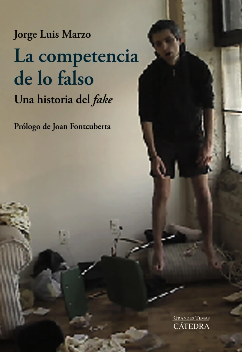 Portada: La competencia de lo falso