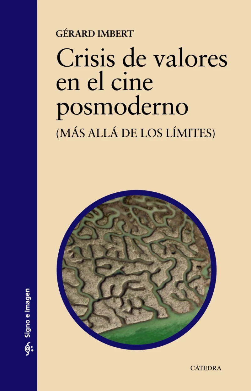 Portada: Crisis de valores en el cine posmoderno