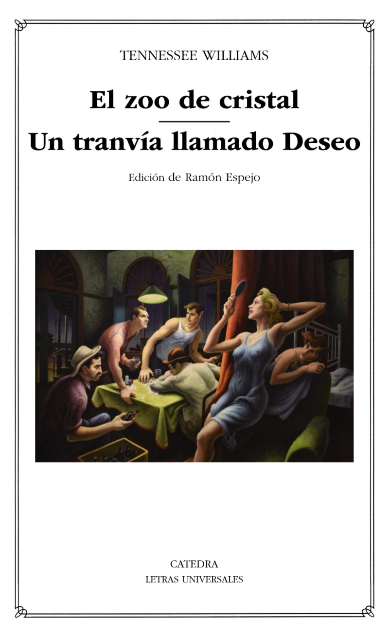 Portada: El zoo de cristal; Un tranvía llamado Deseo