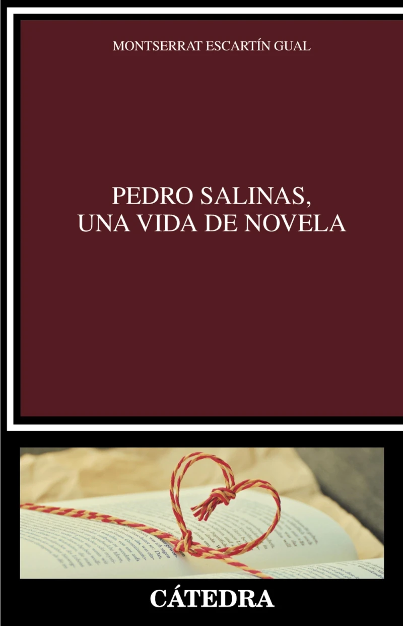 Portada: Pedro Salinas, una vida de novela