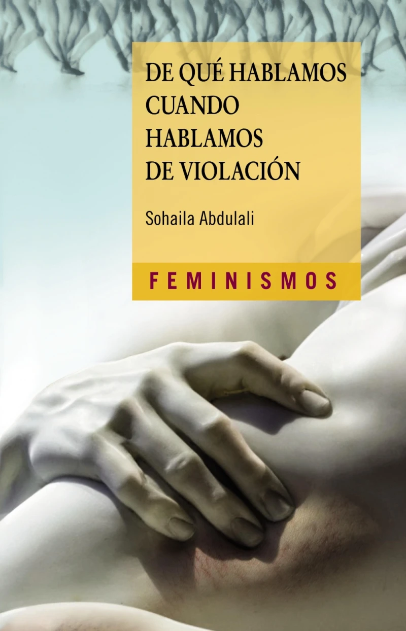 Portada: De qué hablamos cuando hablamos de violación