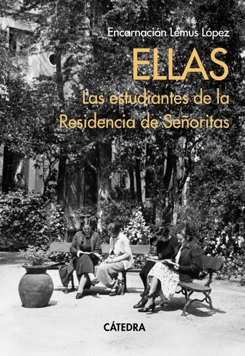 Portada: Ellas. Las estudiantes de la Residencia de Señoritas