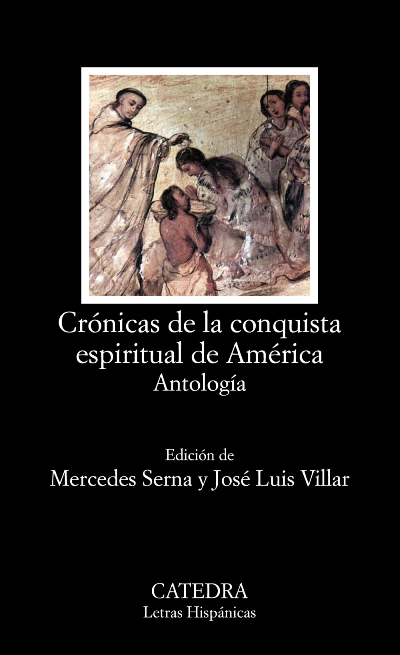 Portada: Crónicas de la conquista espiritual de América