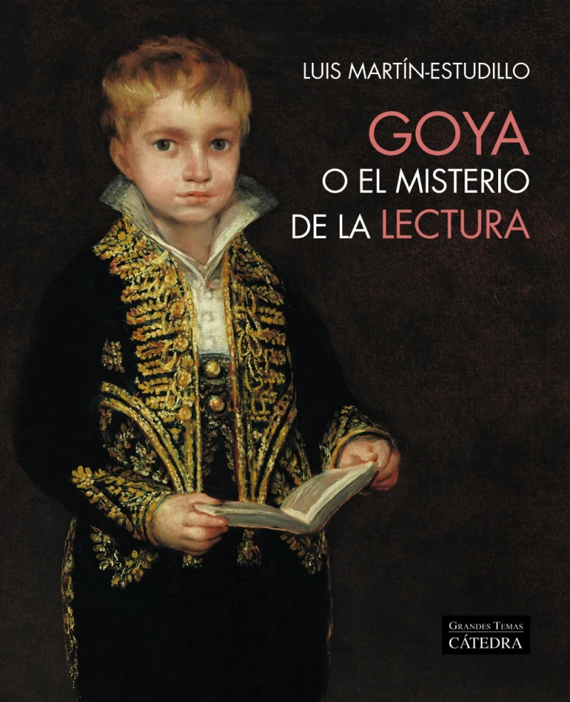 Portada: Goya o el misterio de la lectura