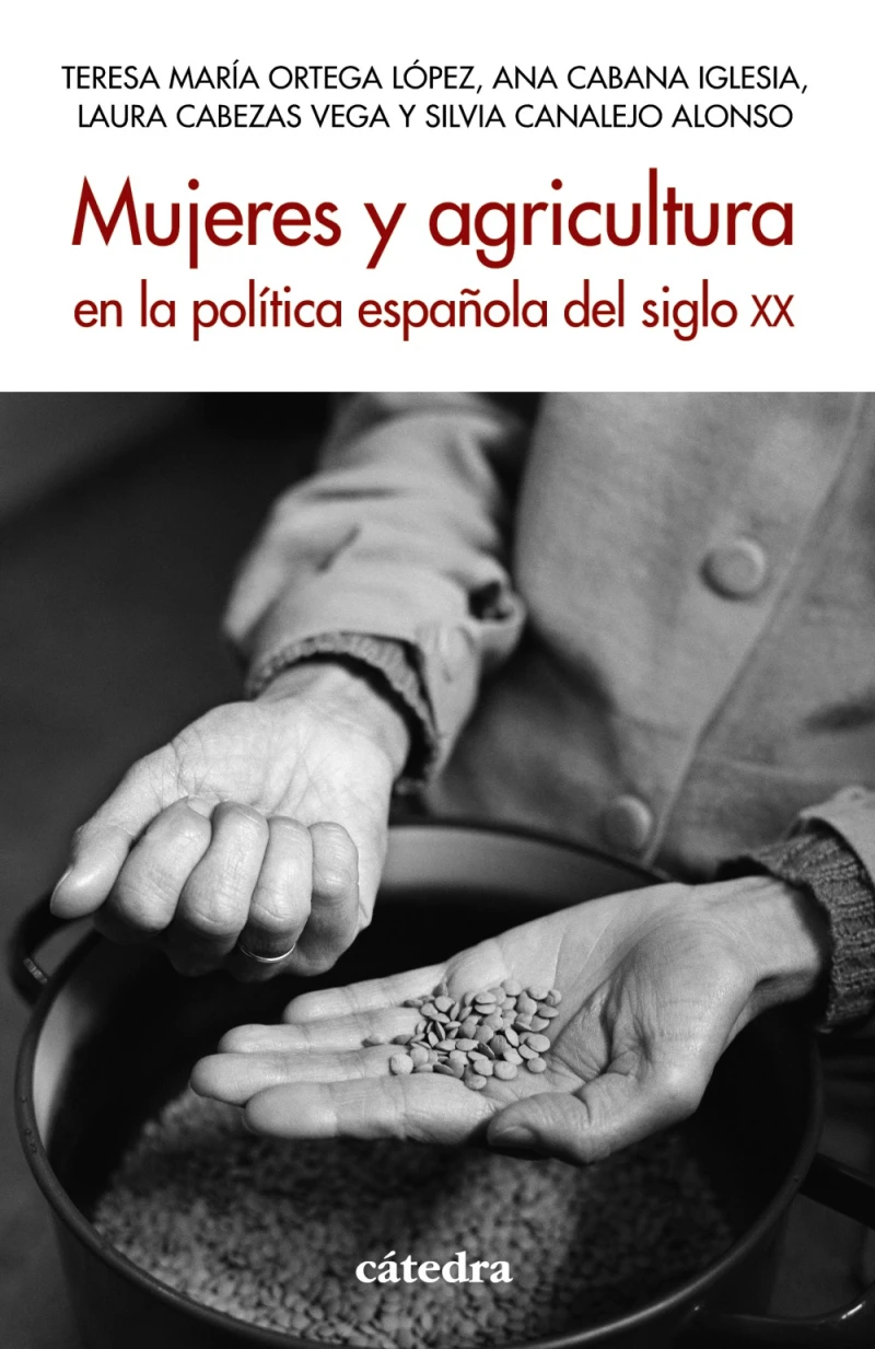 Portada: Mujeres y agricultura en la política española del siglo XX