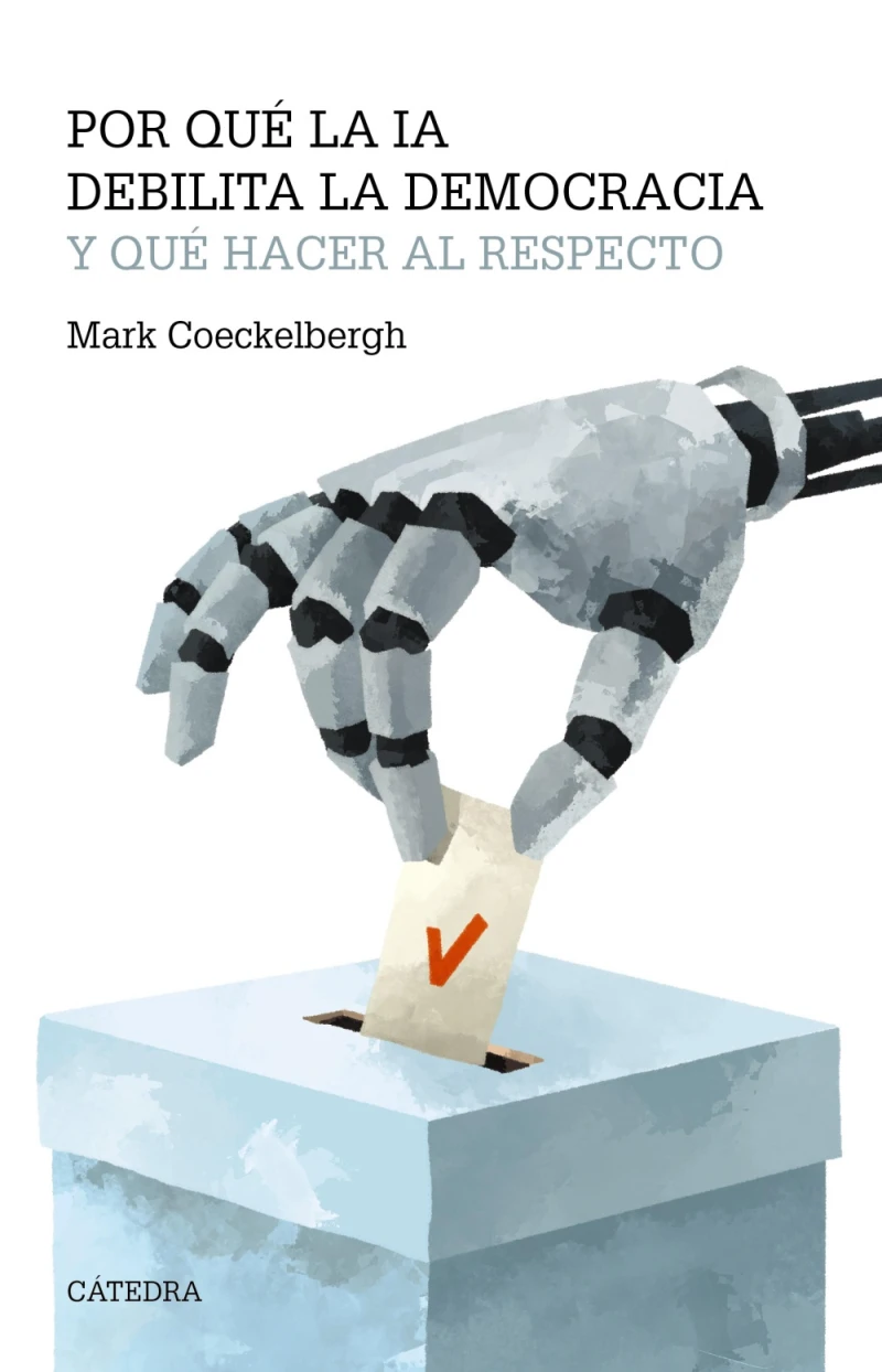 Portada: Por qué la IA debilita la democracia y qué hacer al respecto