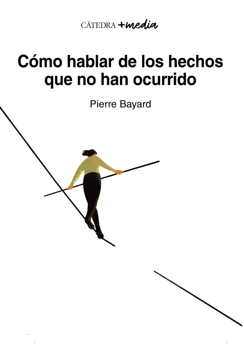 Portada: Cómo hablar de los hechos que no han ocurrido