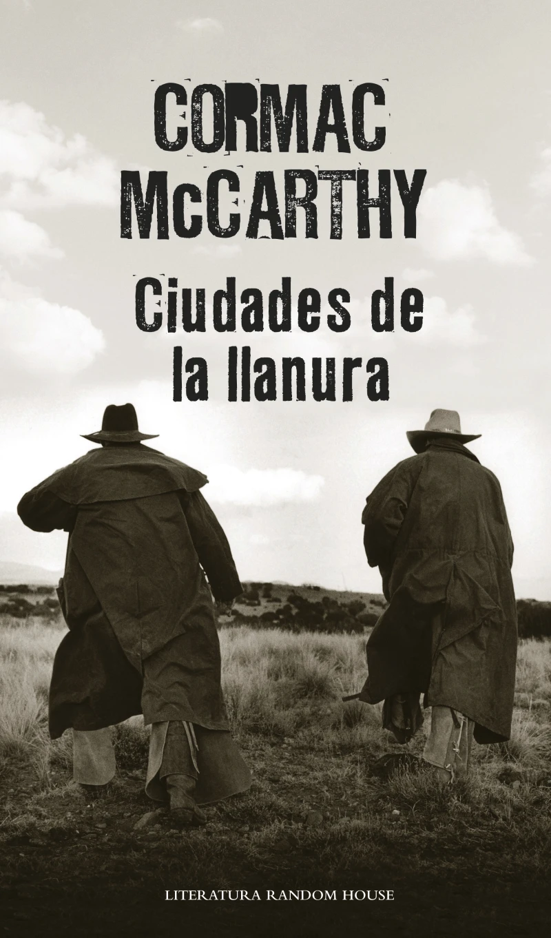 Portada: Ciudades de la llanura (Trilogía de la frontera 3)