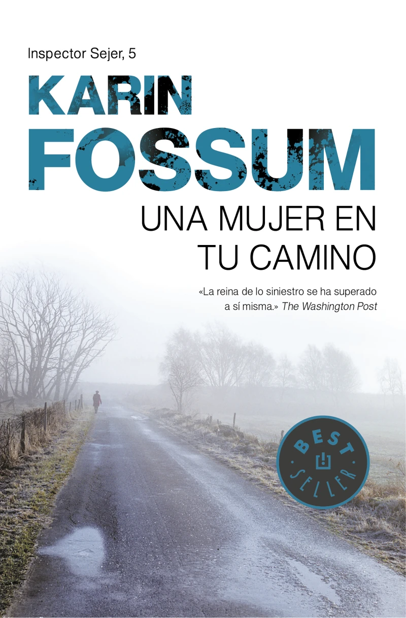 Portada: Una mujer en tu camino (Inspector Sejer 5)
