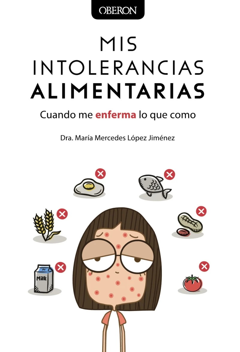 Portada: Mis intolerancias alimentarias. Cuando me enferma lo que como