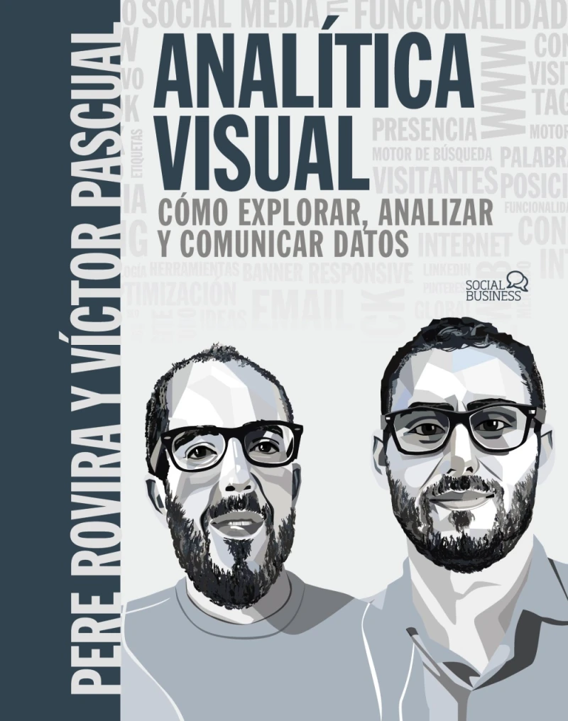 Portada: Analítica Visual. Como explorar, analizar y comunicar datos