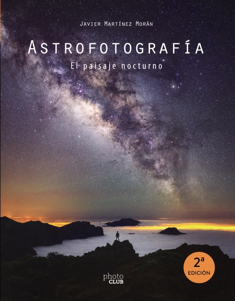 Portada: Astrofotografía. El paisaje nocturno