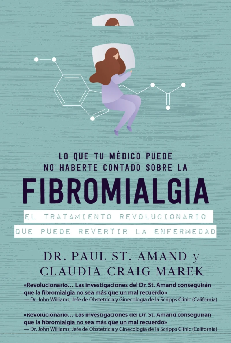 Portada: Lo que tu médico puede no haberte contado sobre la fibromialgia