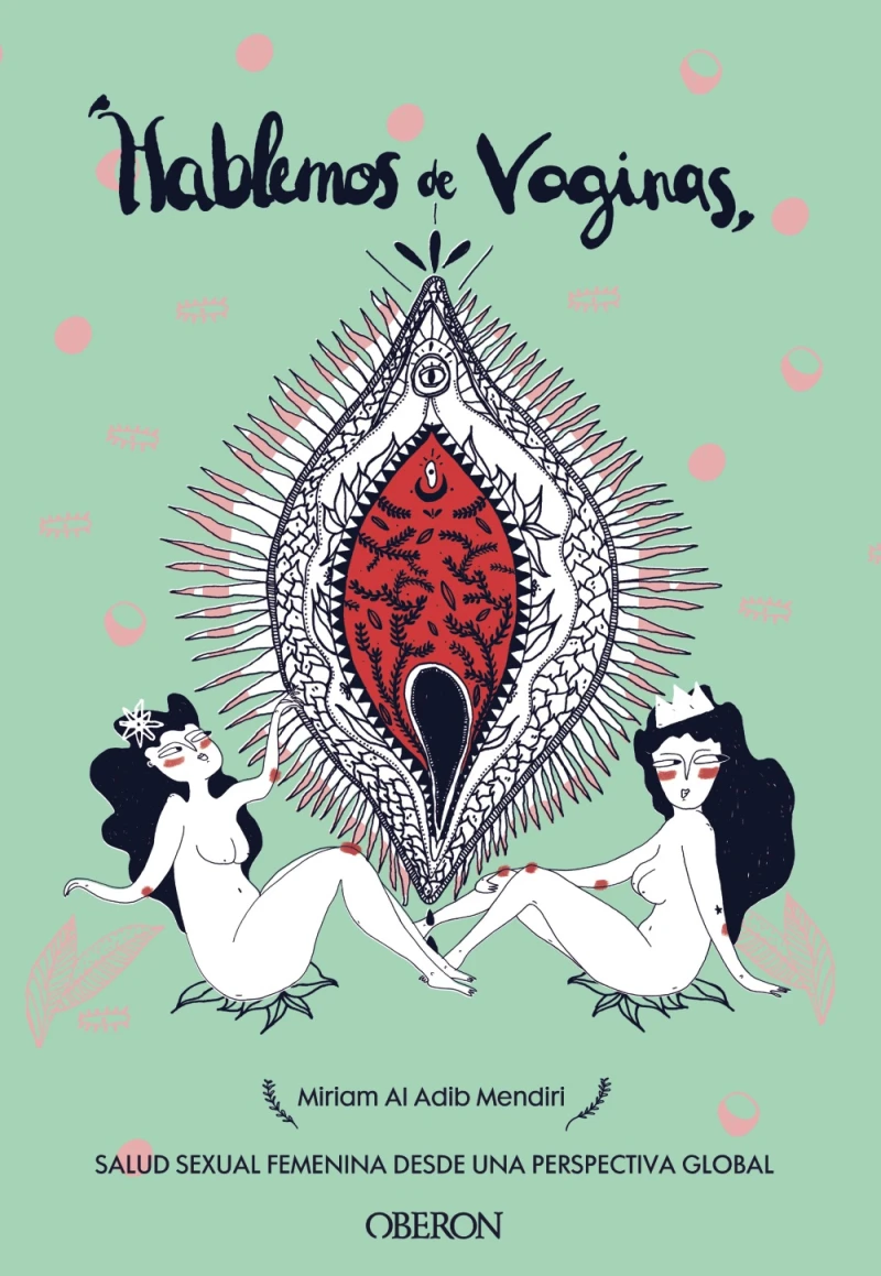 Portada: Hablemos de vaginas. Salud sexual femenina desde una perspectiva global