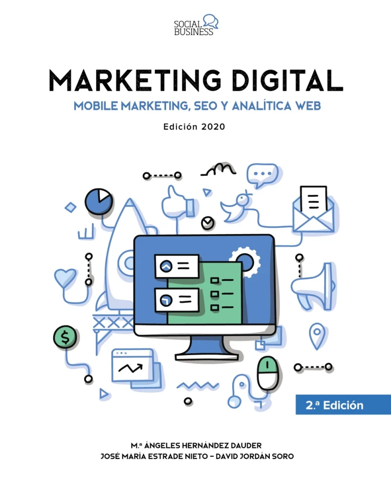 Portada: Marketing Digital. Mobile Marketing, SEO y Analítica Web