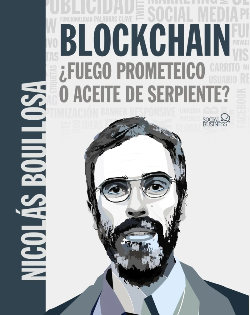Portada: BLOCKCHAIN ¿fuego prometeico o aceite de serpiente?