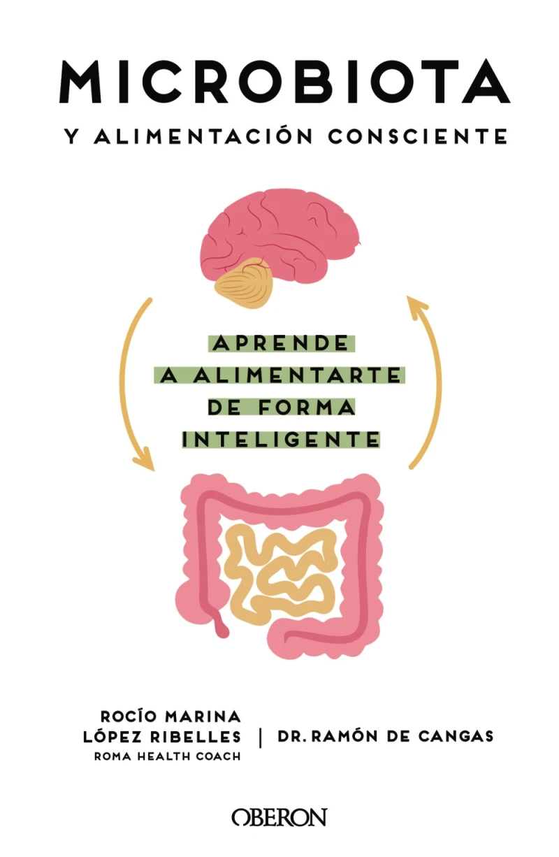 Portada: Microbiota y alimentación consciente. Aprende a alimentarte de forma inteligente