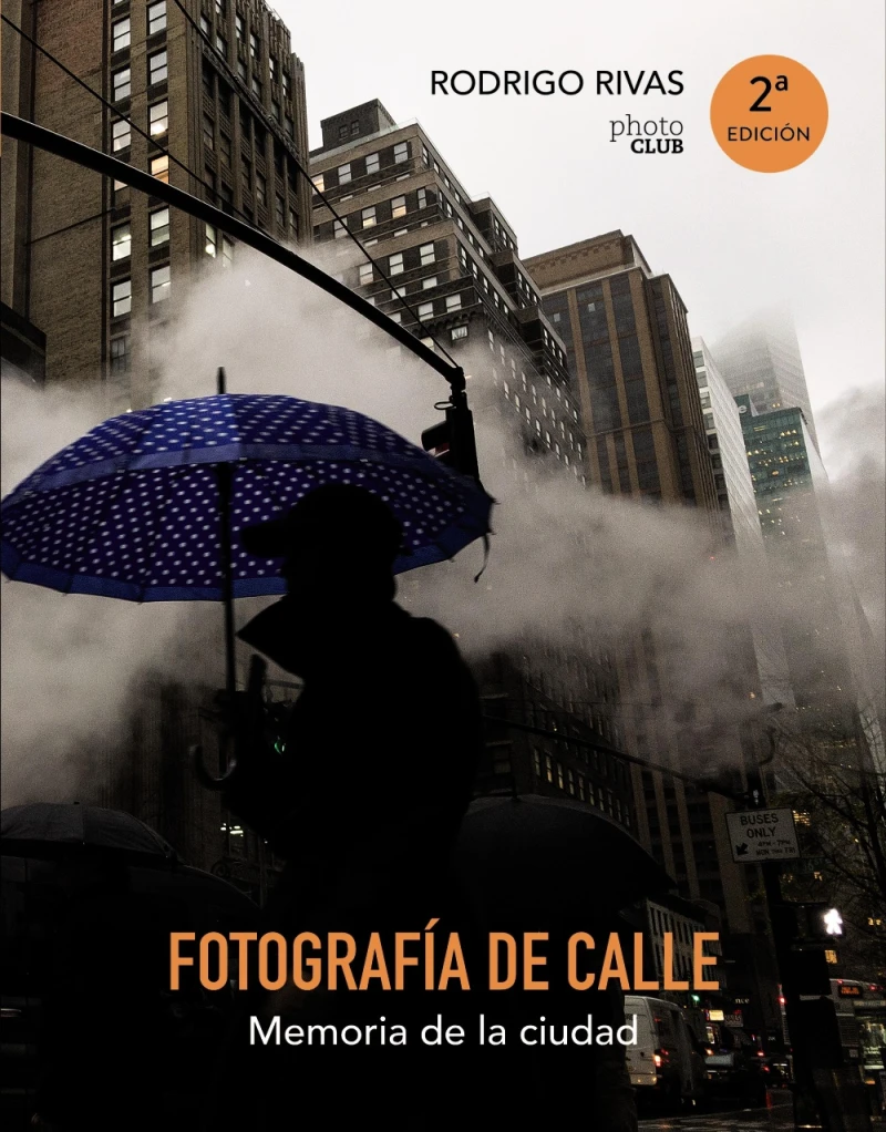 Portada: Fotografía de calle. Memoria de la ciudad