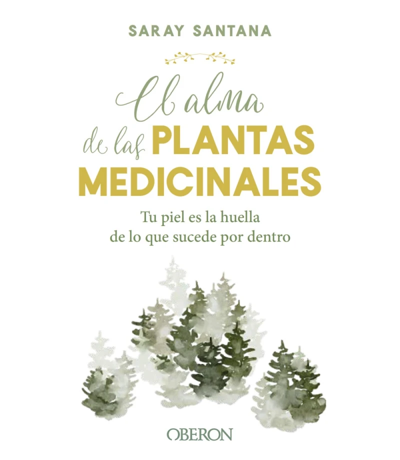 Portada: El alma de las plantas medicinales