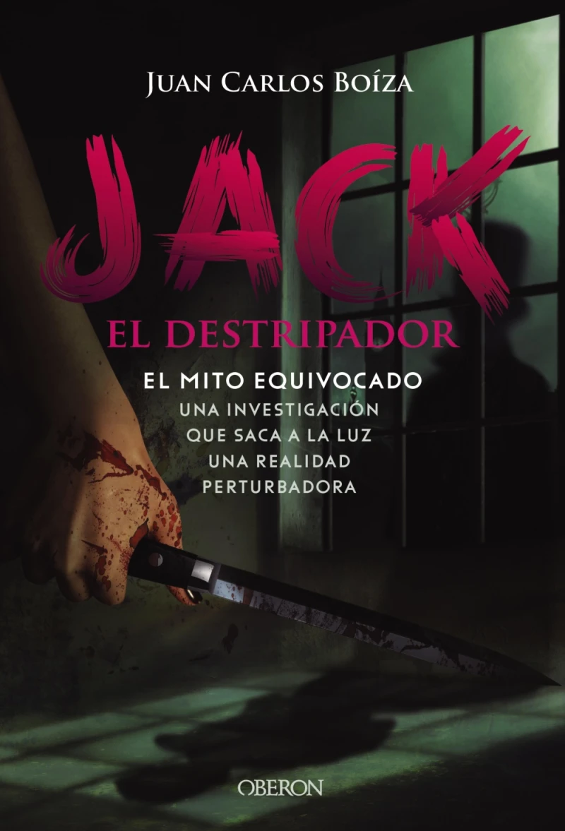 Portada: Jack el Destripador. El mito equivocado