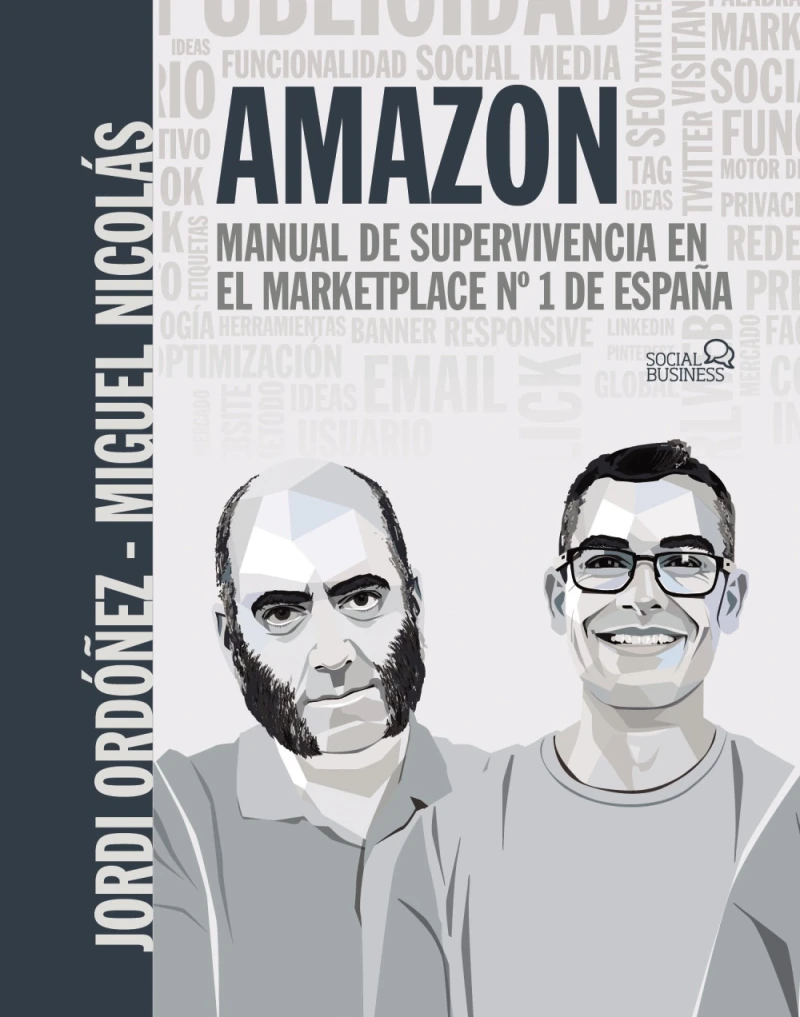 Portada: Amazon. Manual de supervivencia en el marketplace nº1 de España