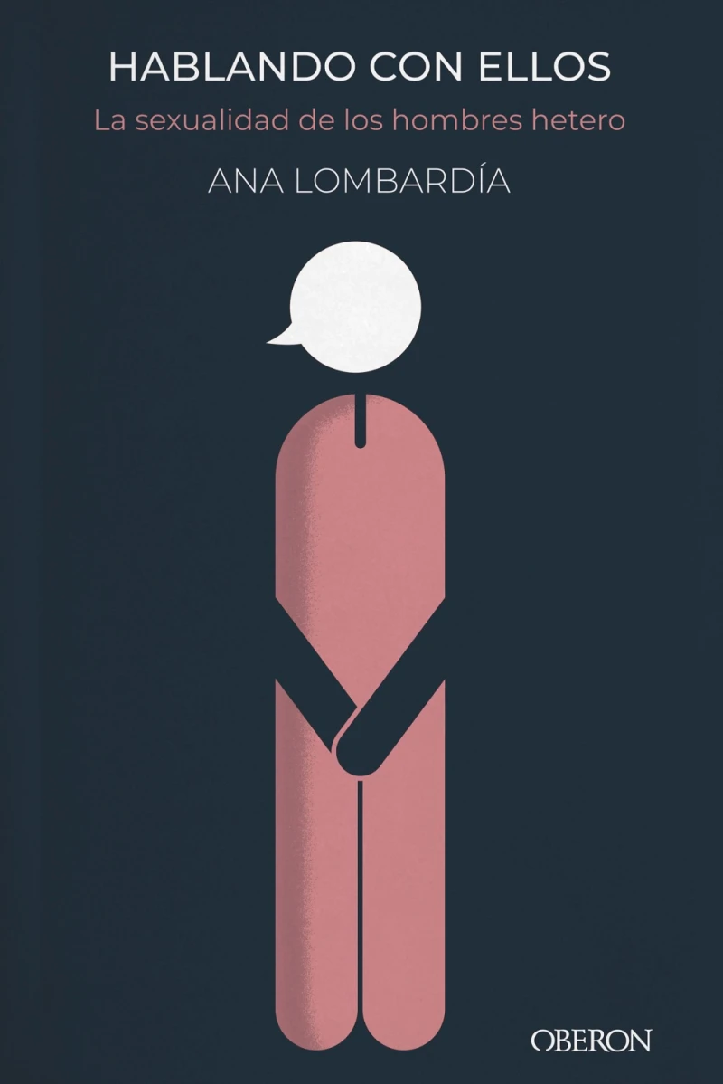 Portada: Hablando con ellos. La sexualidad de los hombres heteros