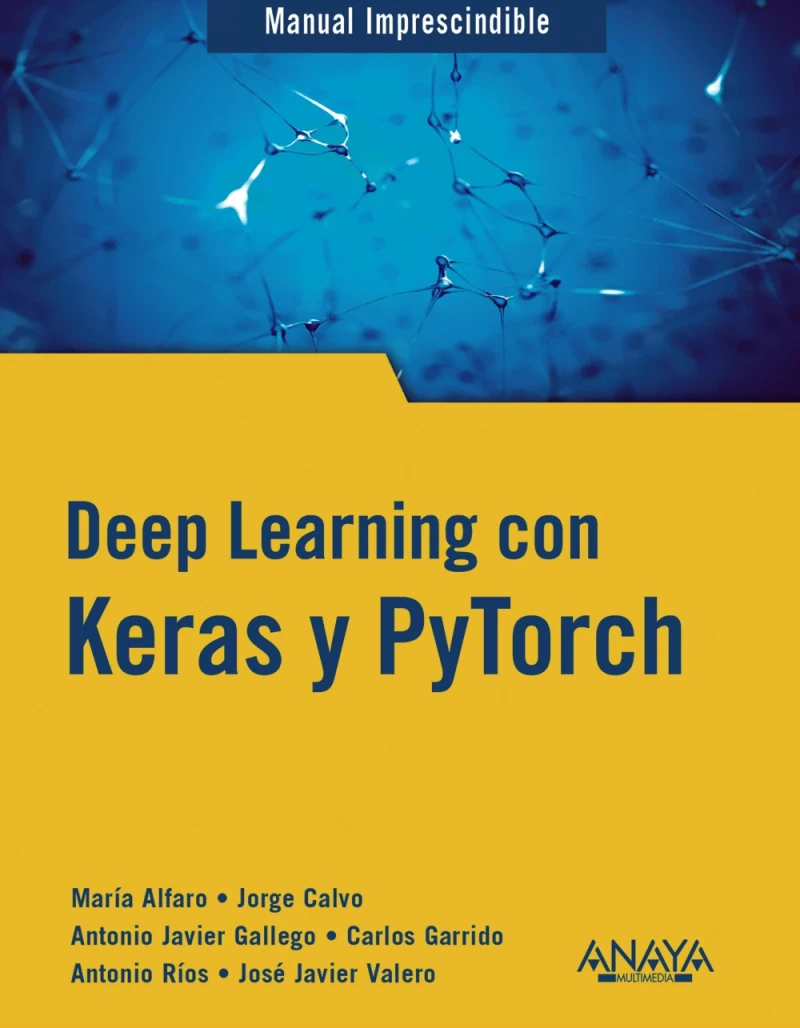Portada: Deep Learning con Keras y PyTorch