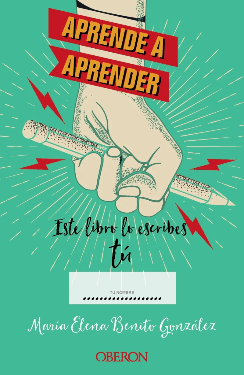 Portada: Aprende a aprender: este libro lo escribes tú