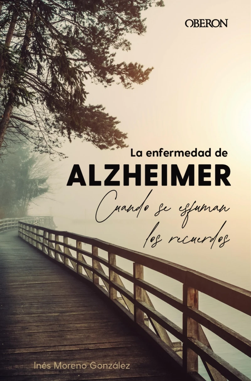 Portada: La enfermedad de Alzheimer. Cuando se esfuman los recuerdos