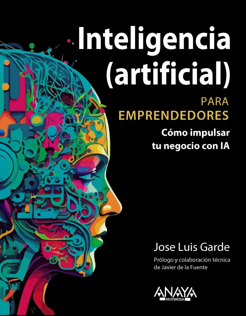 Portada: Inteligencia (artificial) para emprendedores