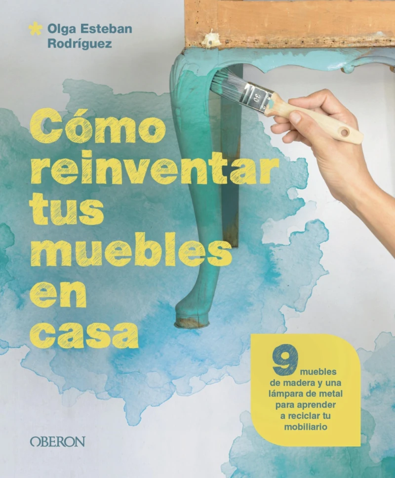 Portada: Cómo reinventar tus muebles en casa