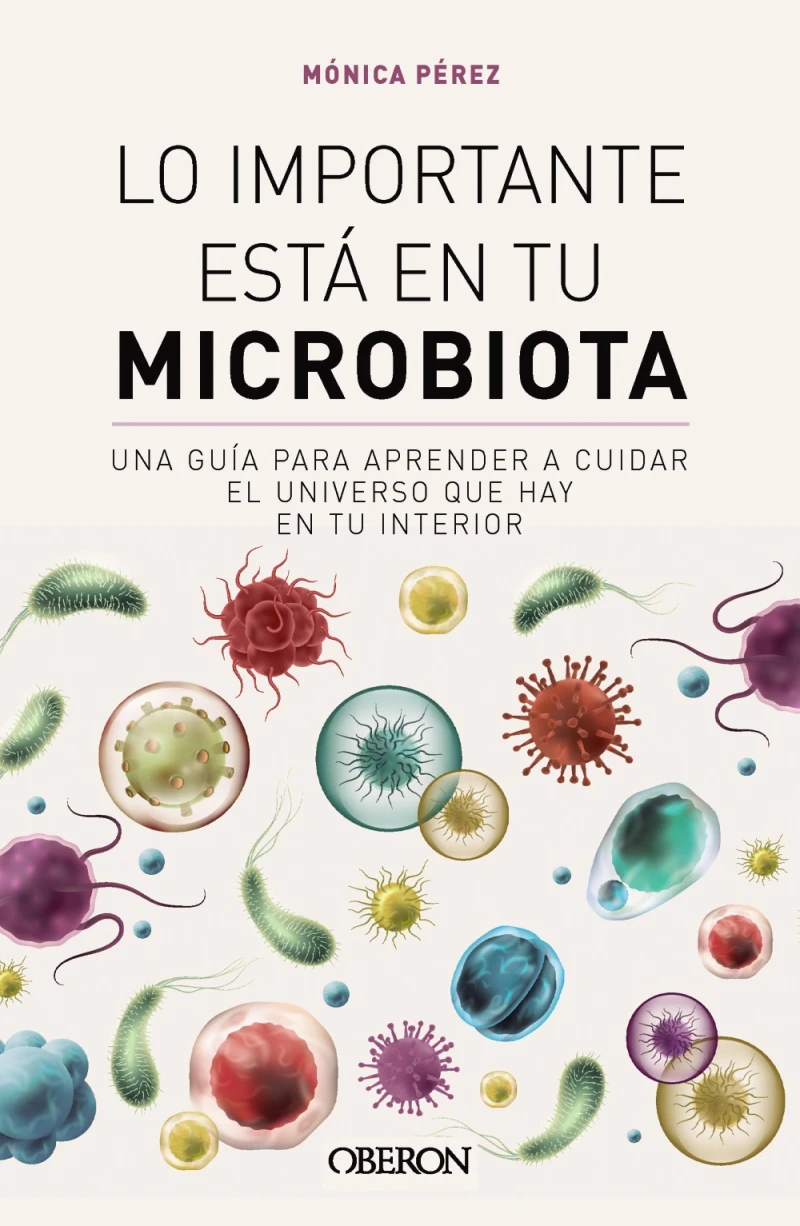 Portada: Lo importante está en tu microbiota